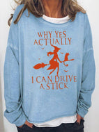 Yes I Can Drive A Stick Halloween Sweatshirt Fall Long Sleeve Top